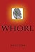 Whorl (James Tarr Conspiracy Thrillers)