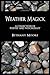Weather Magick: a collection of poetry and witchcraft
