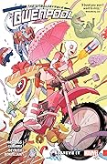 The Unbelievable Gwenpool, Vol. 1: Believe It