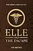Elle and the Escape (The Hero Chronicles, #4.5)