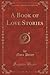 A Book of Love Stories