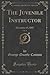 The Juvenile Instructor, Vo...