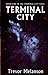 Terminal City (Terminal City Saga)