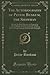 The Autobiography of Petite Bunkum, the Showman: Showing His Birth, Education, and Bringing Up; His Astonishing Adventures by Sea and Land; His ... Fudge Mermaid, and the Swedish Nightingale
