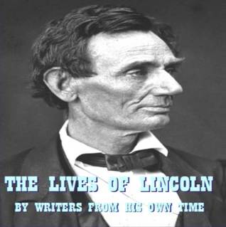 The Lives of Lincoln
