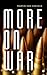 More on War