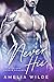 Never His (Second Chances, #1)