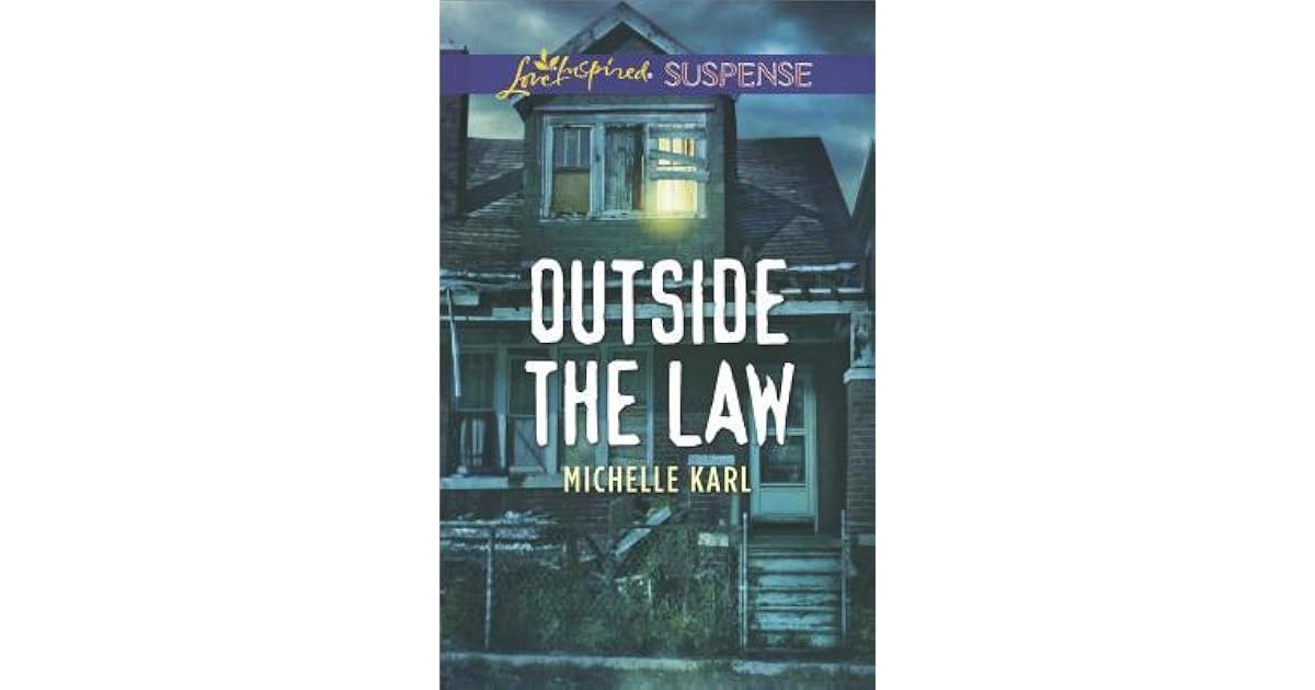 Outside the Law by Michelle Karl