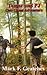 Tamar & PJ One Giant Adventure by Mark F. Geatches