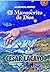 El Manuscrito de Dios by Cesar Lacayo