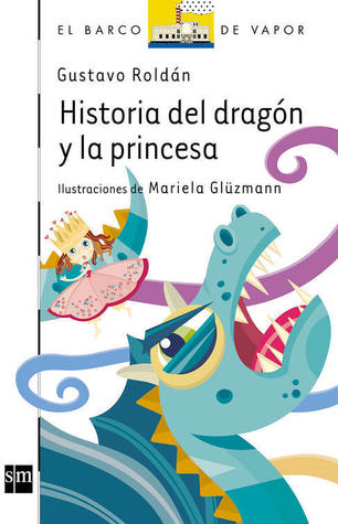 Historia del Dragón y la Princesa (Paperback)