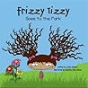 Frizzy Tizzy Goes...
