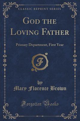 God the Loving Father