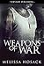 Weapons of War