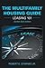 The Multifamily Housing Guide: Leasing 101