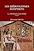 LES HIÉROGLYPHES ÉGYPTIENS (French Edition)