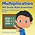 Multiplication 4Th Grade Math Essentials | Children's Arithme... by Professor Gusto