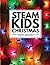 STEAM Kids Christmas: Scien...