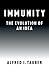 Immunity: The Evolution of an Idea