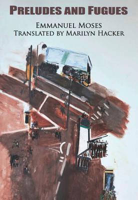 Preludes and Fugues (Field Translation Series, 32)