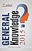 General Knowledge 2015 by M...