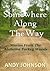 Somewhere Along The Way
