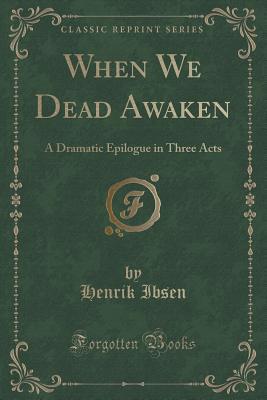 When We Dead Awaken