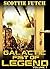 Galactic Fist of Legend: Vo...