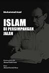 Islam di Persimpangan Jalan by Muhammad Asad