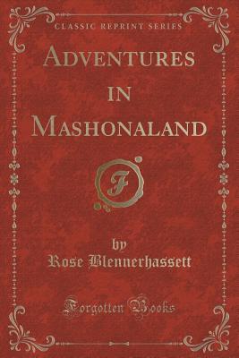 Adventures in Mashonaland (Paperback)