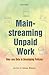 Mainstreaming Unpaid Work: Time-use Data in Developing Policies