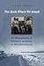 The Rock Where We Stand: An Ethnography of Women's Activism in Newfoundland (Anthropological Horizons)