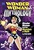 Wonder Woman and the Monsters of Myth (Wonder Woman Mythology)
