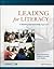 Leading for Literacy by Ruth Schoenbach