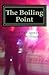 The Boiling Point