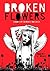 Broken Flowers by Robert M. Drake