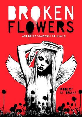 Broken Flowers