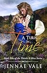 A Turn In Time (Thistle & Hive, #5)