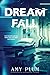 Dreamfall (Dreamfall #1)