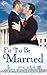 Fit To Be Married