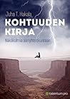 Kohtuuden kirja : Näkökulmia ääriyhteiskuntaan