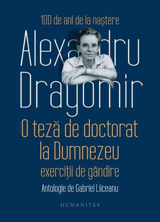 O teză de doctorat la Dumnezeu: exerciţii de gândire