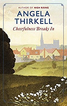 Cheerfulness Breaks In (Virago Modern Classics Book 658)