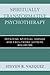 Spiritually Transformative Psychotherapy: Repairing Spiritual Damage and Facilitating Extreme Wellbeing