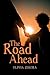 The Road Ahead