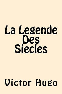 La Legende Des Siecles