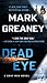 Dead Eye (Gray Man, #4)