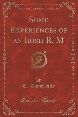 Some Experiences of an Irish R. M.