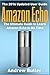 Amazon Echo: The Ultimate Guide to Learn Amazon Echo In No Time (Amazon Prime, internet device,guide)