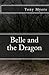 Belle and the Dragon